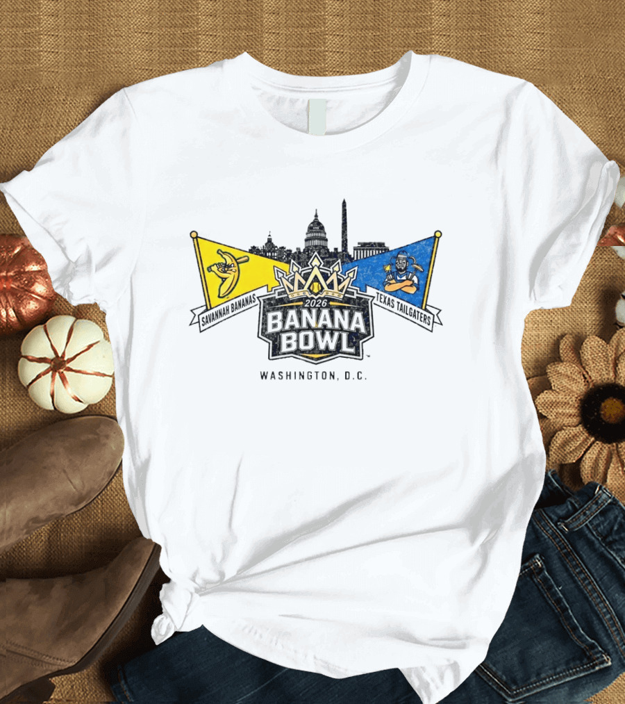 Savannah Bananas Vs Texas Tailgaters Banana Bowl 2026 Washington D.C. T-Shirt