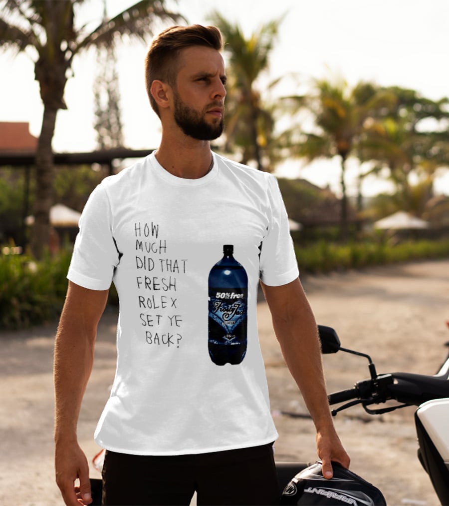 How Much Did That Fresh Rolex Set Ye Back 50 Frosty Jack's Cider T-Shirt