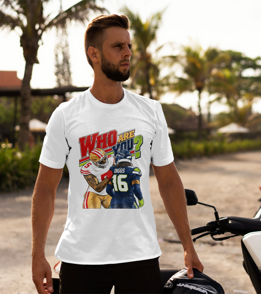 Mike Evans San Francisco 49ers Diggs Who Are You Football Confrontation T-Shirt