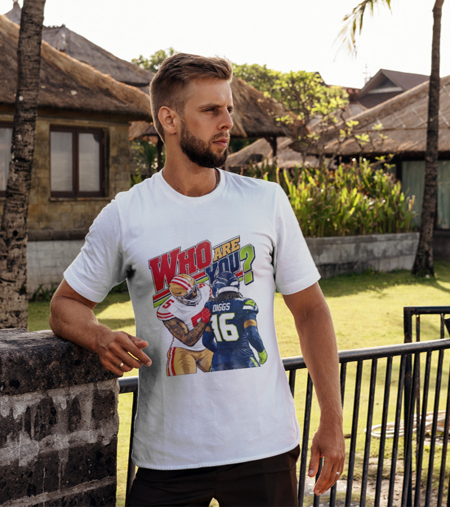 Mike Evans San Francisco 49ers Diggs Who Are You Football Confrontation T-Shirt
