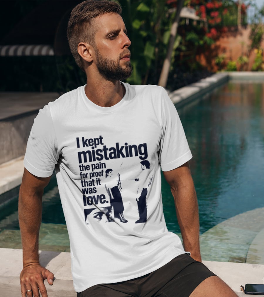 I Kept Mistaking The Pain For Proof That It Was Love Retro Cartoon T-Shirt