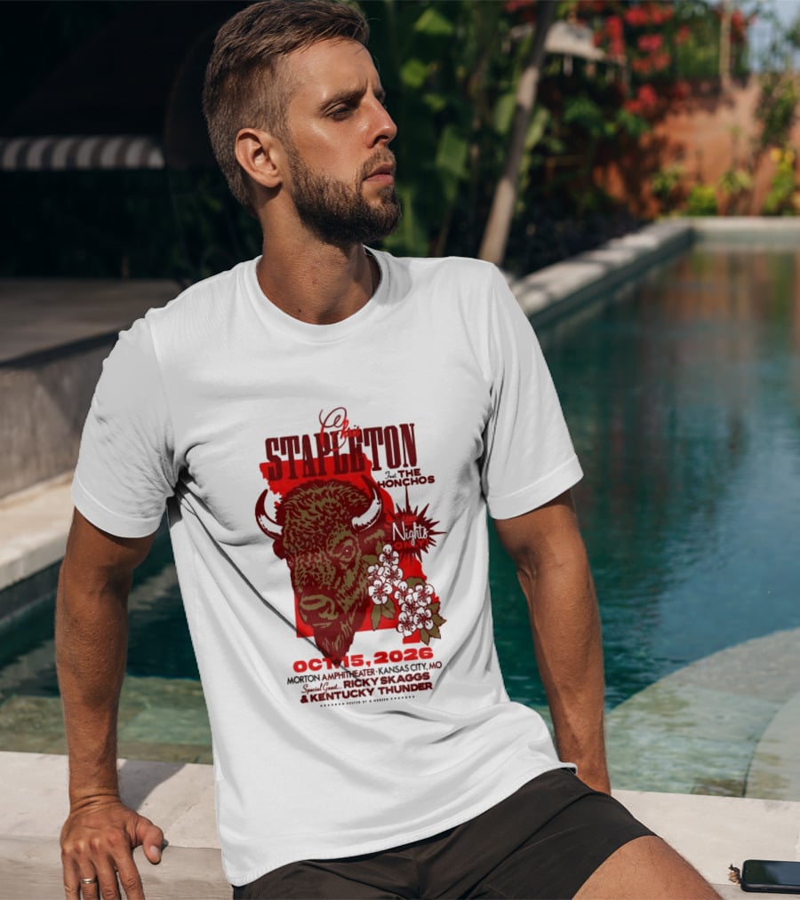 Chris Stapleton Kansas City MO Morton Amphitheater Oct 15 2026 Featuring The Honchos And Ricky Skaggs Kentucky Thunder T-Shirt