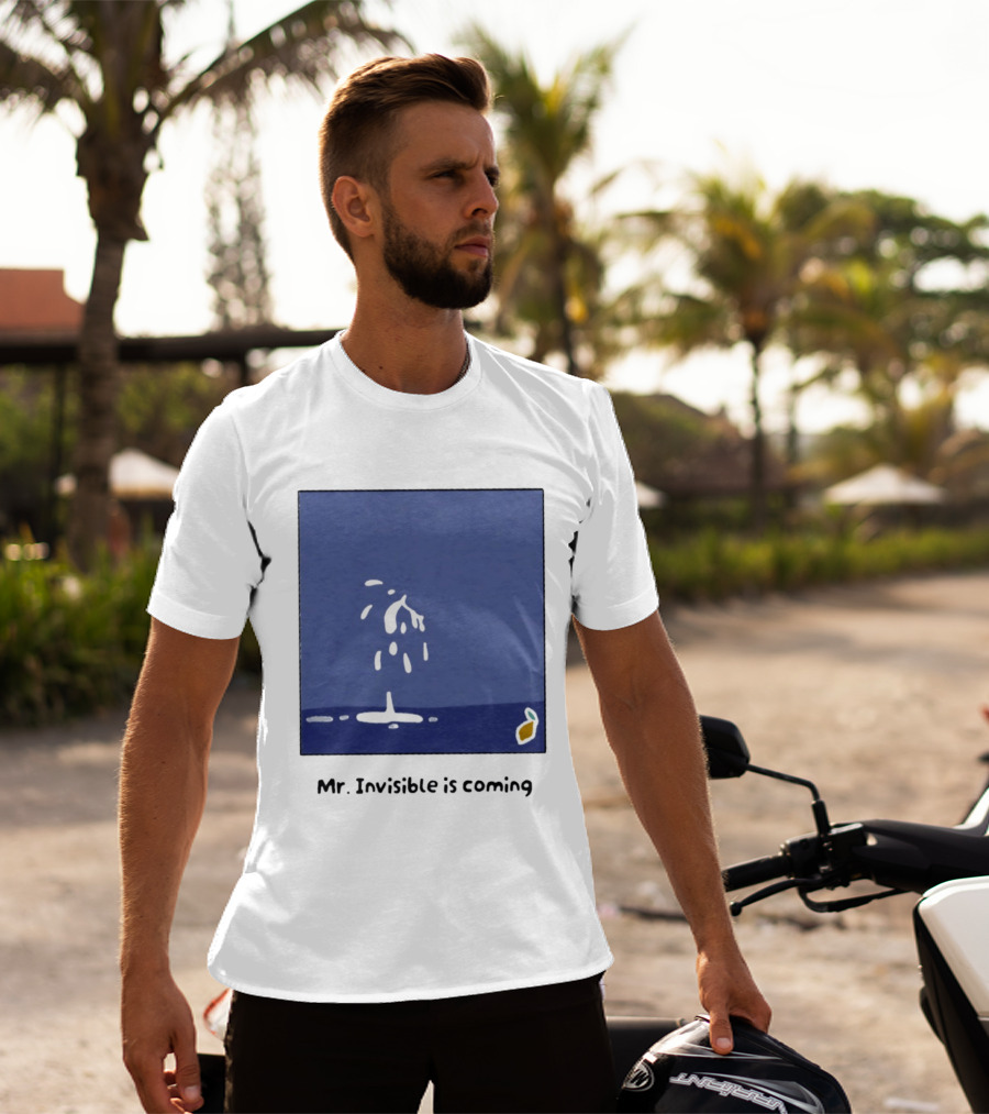 Mr Invisible Is Coming Humor Minimalist Playful Splash T-Shirt