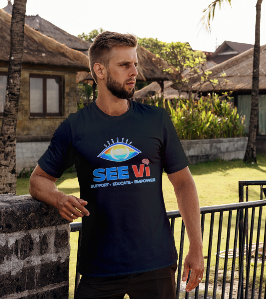 SEE Vi Support Educate Empower Eye T-Shirt