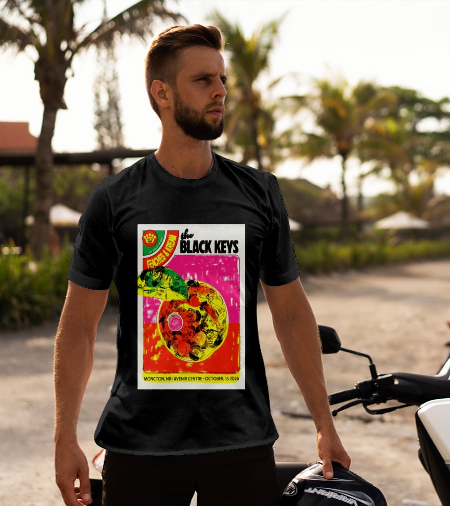 The Black Keys Peaches & Cream Event Moncton NB Avenir Centre October 13 2026 T-Shirt