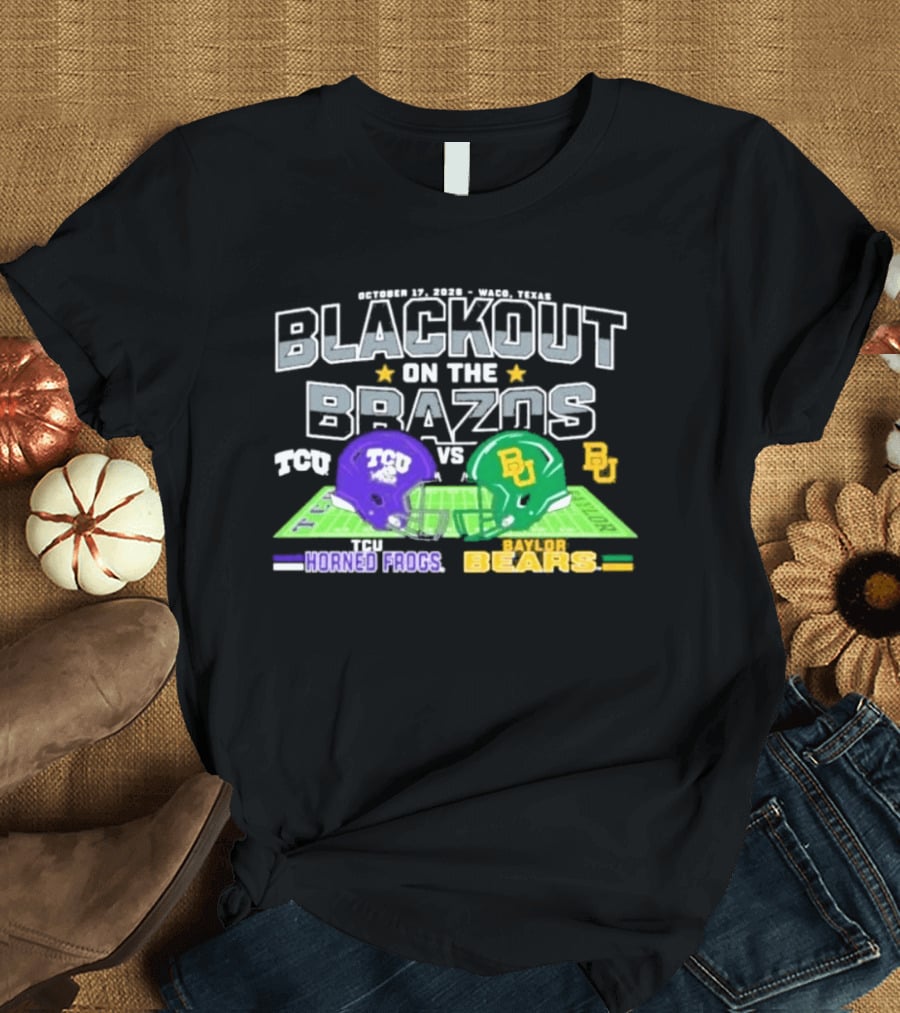 Baylor Bears Vs TCU Horned Frogs Blackout On The Brazos Gameday T-Shirt