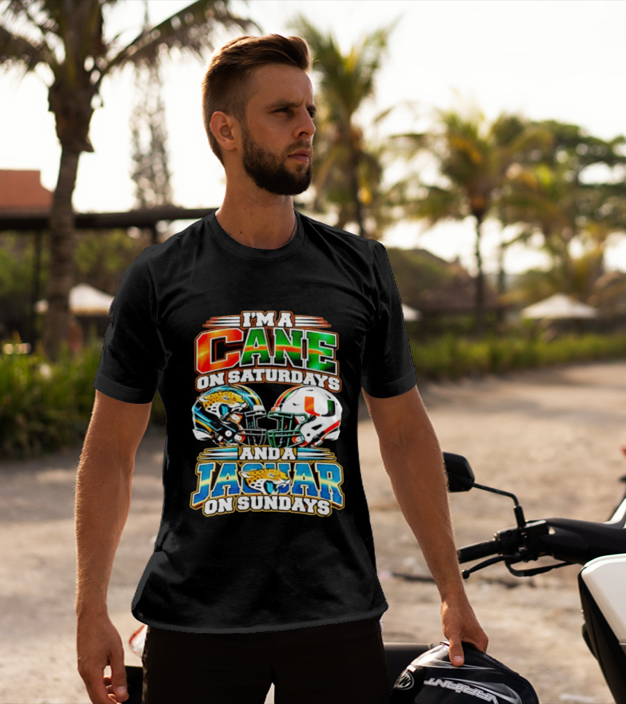 I'm A Cane On Saturdays And A Jaguar On Sundays 2026 Miami Hurricanes Jacksonville Jaguars T-Shirt