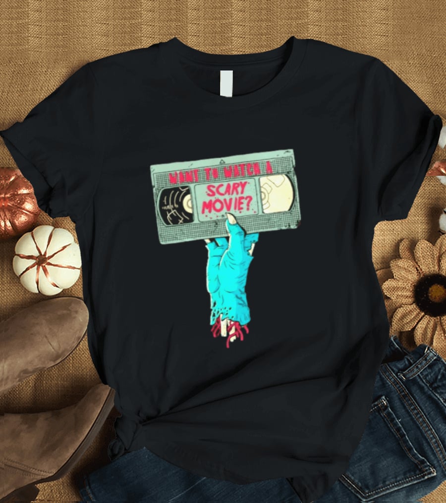 Want To A Scary Movie VHS Horror Hand T-Shirt