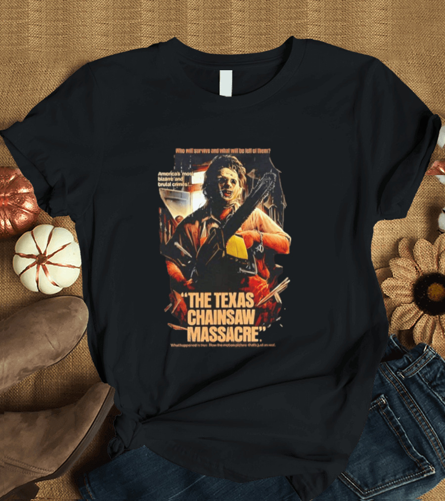 The Texas Chainsaw Massacre America's Most Bizarre And Brutal Crimes Halloween 2026 T-Shirt