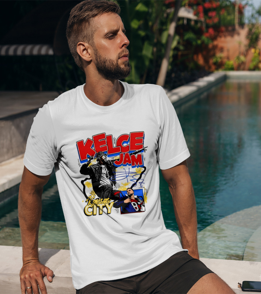 Kelce Jam Kansas City Chiefs Football Star T-Shirt