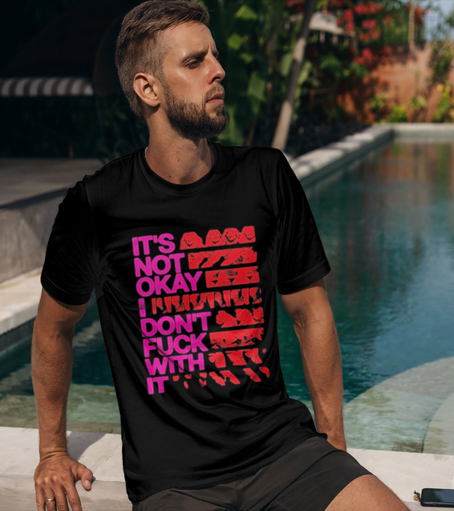 Madonna Confessions II Not Okay I Don't Fuck With It T-Shirt