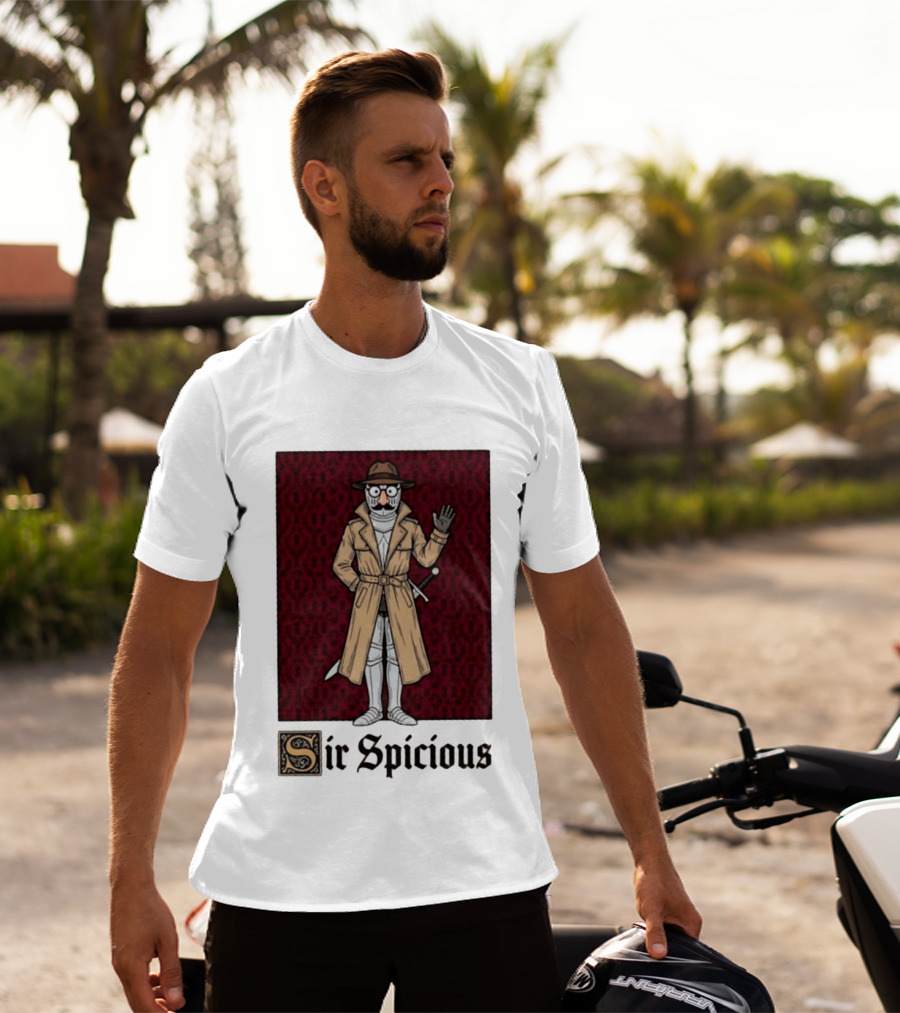 Sir Spicious Trench Coat Knight In Disguise T-Shirt