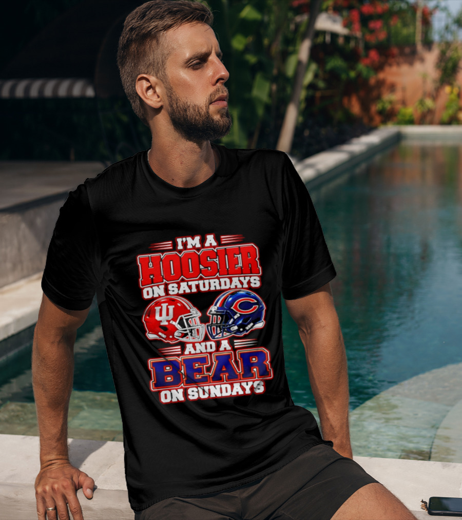Indiana Hoosiers Saturdays Chicago Bears Sundays Fan 2026 T-Shirt