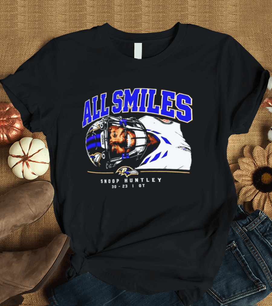 All Smiles Snoop Huntley 10 23 21 OT Baltimore Ravens T-Shirt