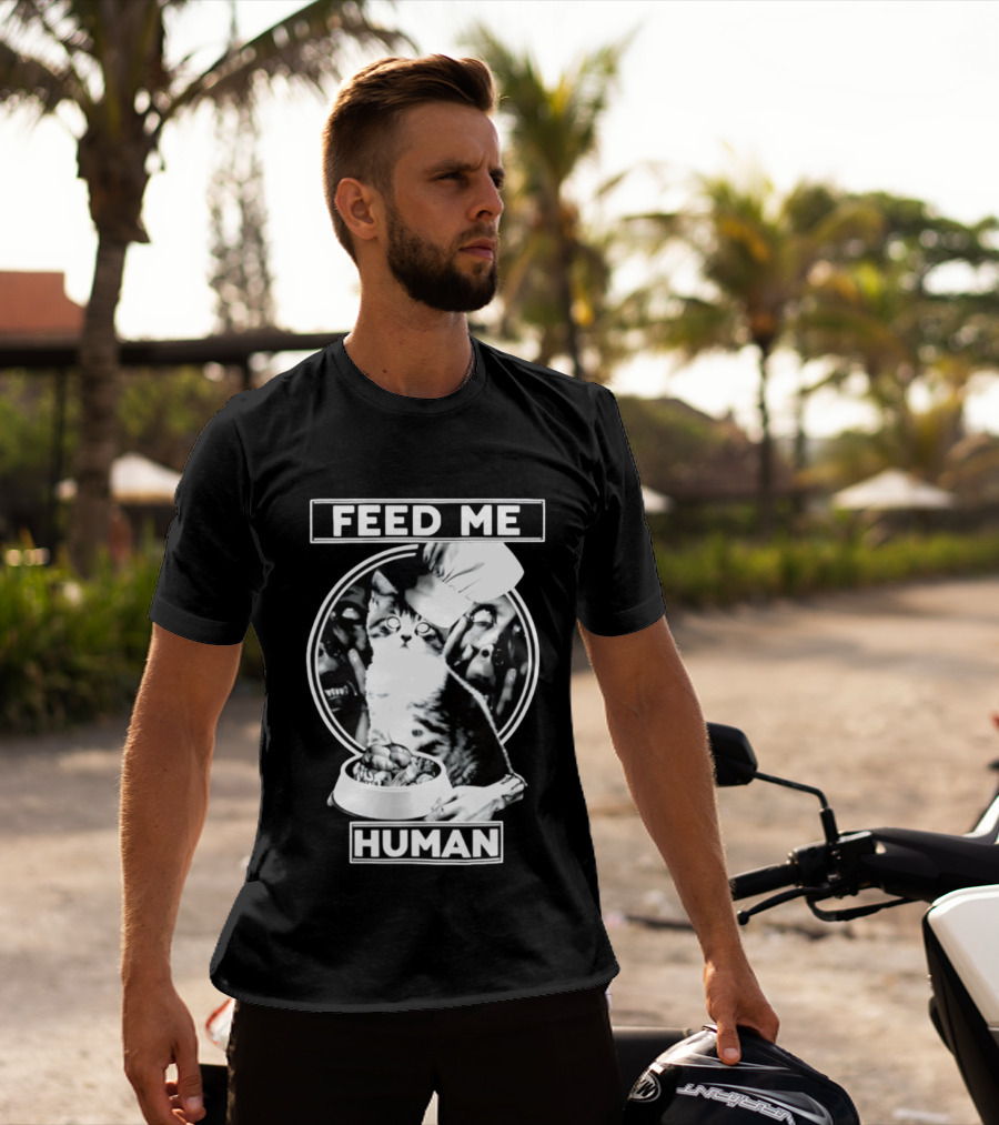 Feed Me Human Cat Chef Skarewear T-Shirt