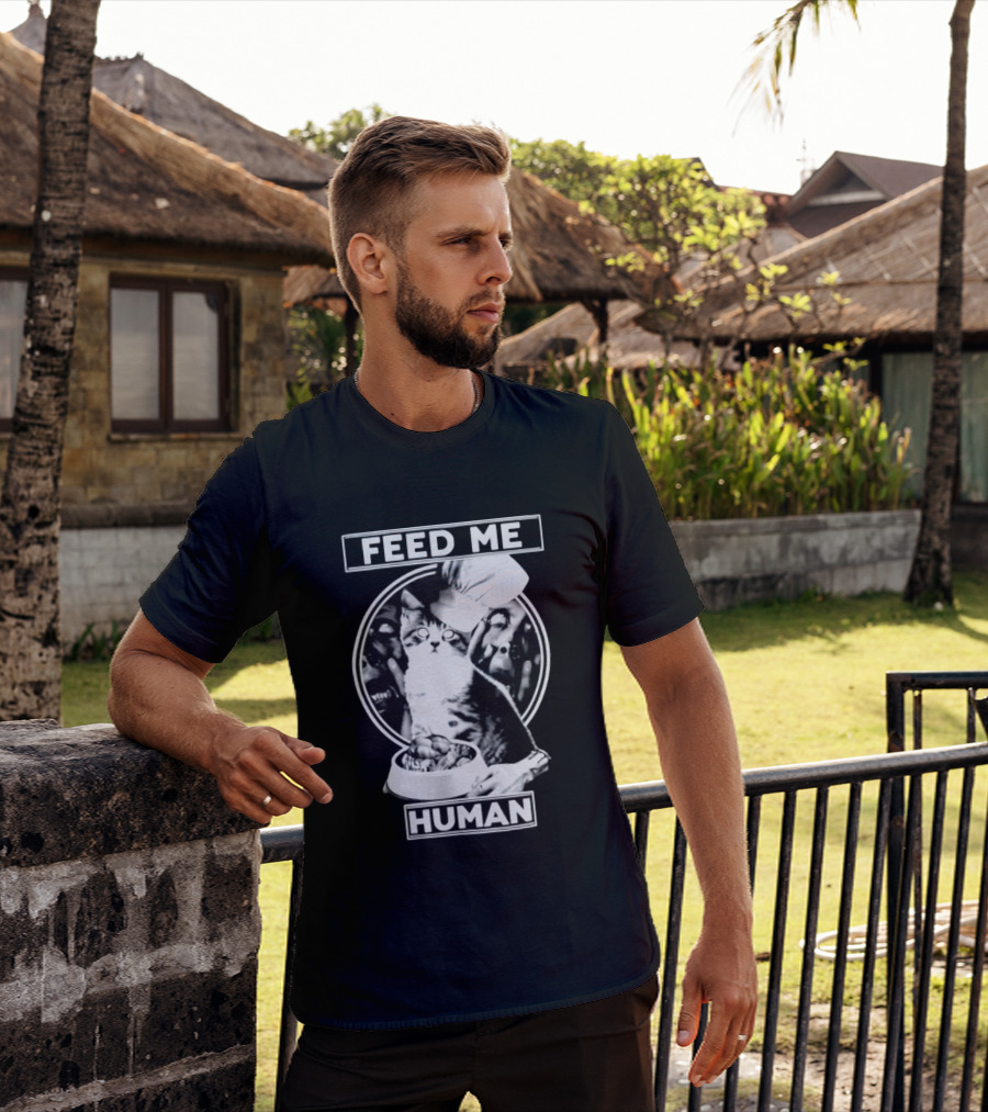 Feed Me Human Cat Chef Skarewear T-Shirt