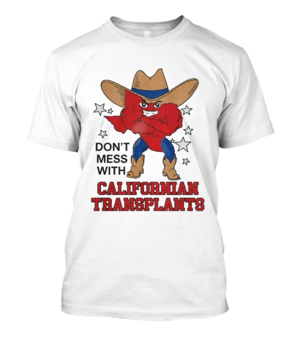 Ella Langley Don't Mess With Californian Transplants Texas Cowboy Stars T-Shirt