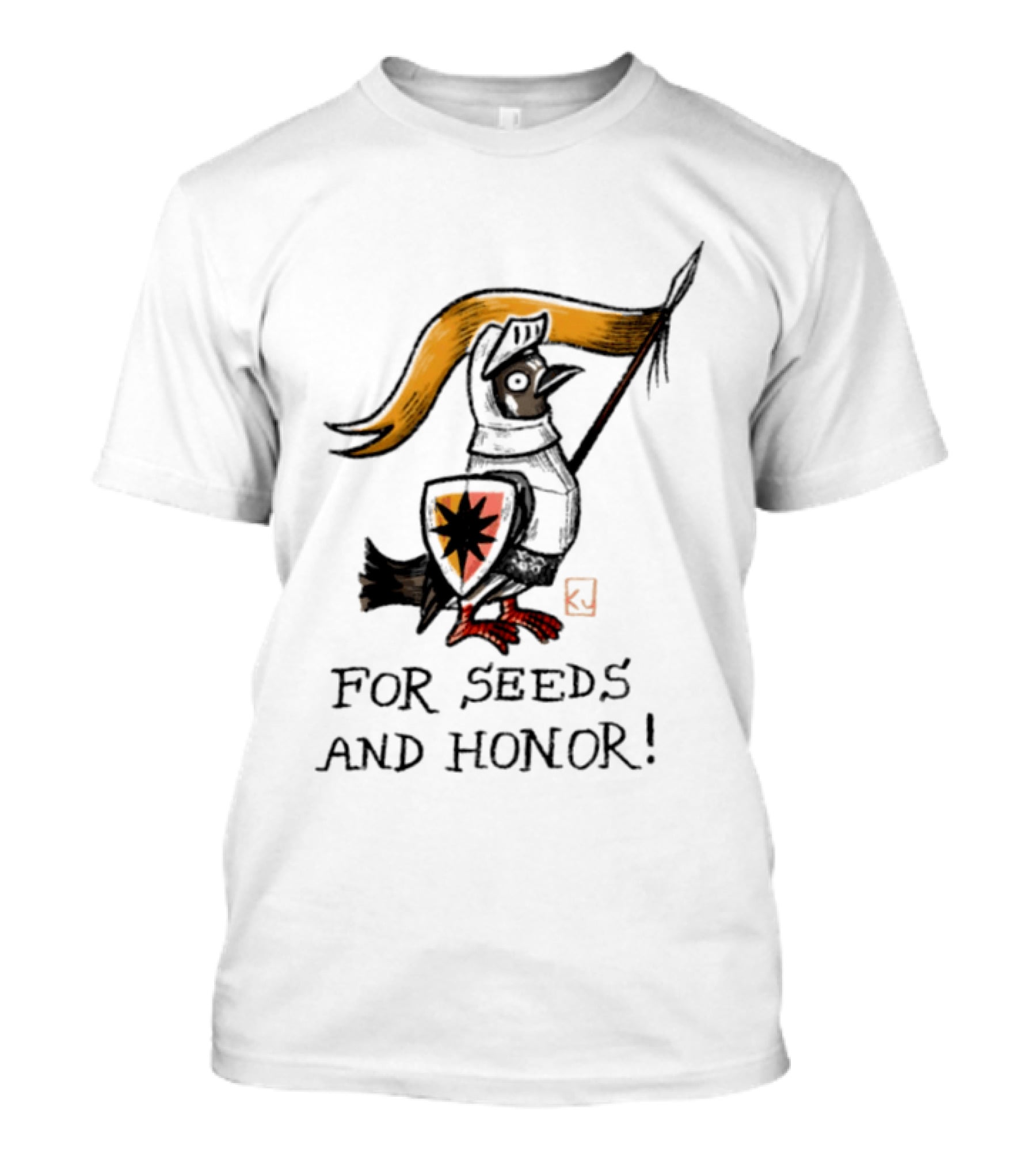 For Seeds And Honor Knight Bird Holding Banner T-Shirt