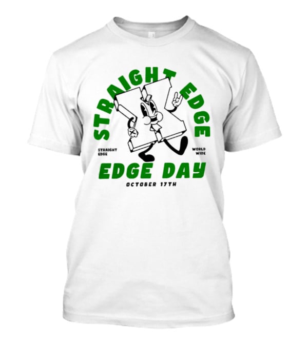 Straight Edge World Wide Edge Day October 17th T-Shirt