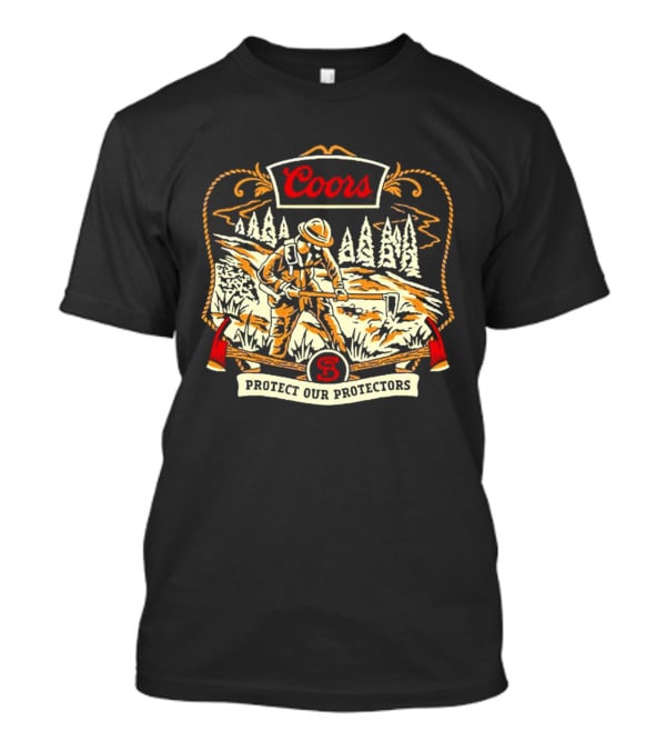 Coors Protect Our Protectors Wildland Firefighter Forest Scene T-Shirt