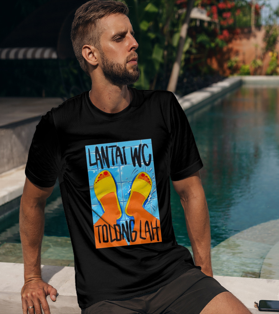 Lantai WC Tolong Lah Bathroom Floor Humor Yellow Sandals T-Shirt