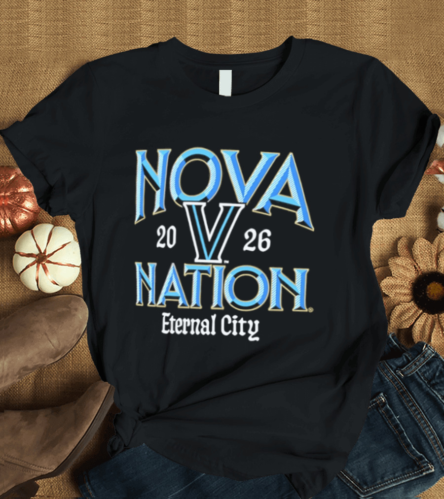 Nova Nation Villanova Wildcats 2026 Eternal City T-Shirt