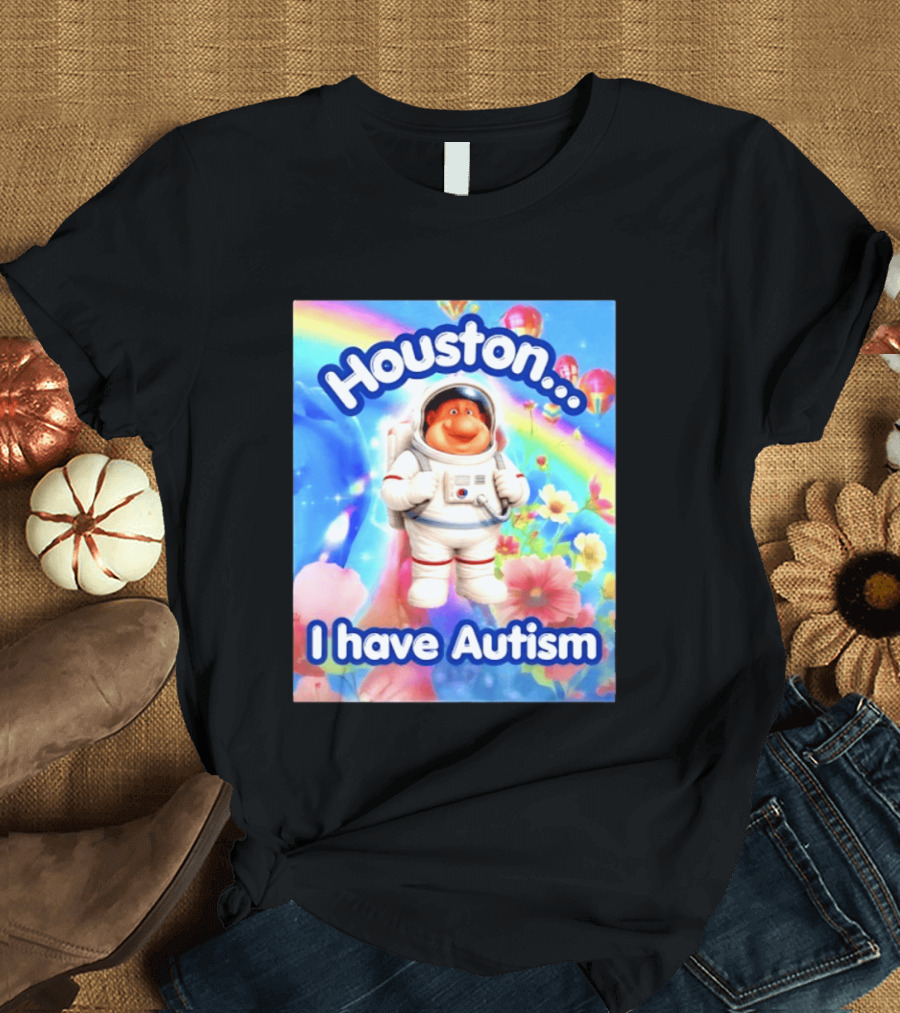 Houston I Have Autism Rainbow Astronaut Balloons And Flowers T-Shirt