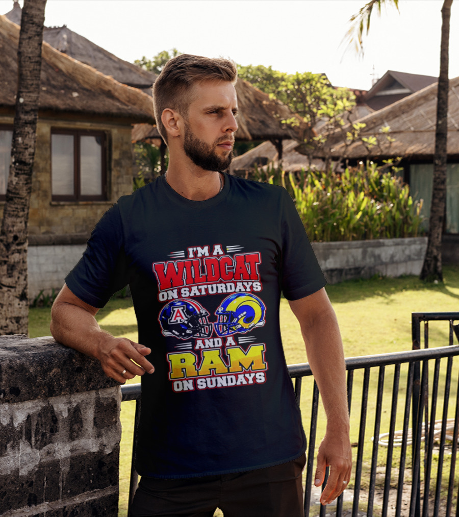I'm A Wildcat On Saturdays And A Ram On Sundays Arizona Los Angeles Football Fans T-Shirt