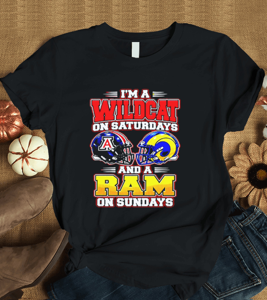 I'm A Wildcat On Saturdays And A Ram On Sundays Arizona Los Angeles Football Fans T-Shirt