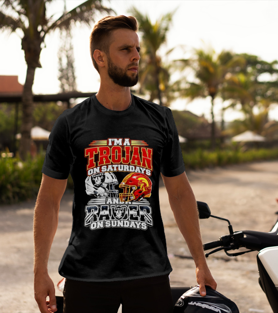 I'm A Trojan On Saturdays And A Raider On Sundays USC Trojans Las Vegas Raiders 2026 T-Shirt