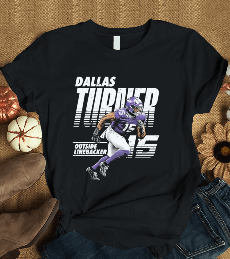 Dallas Turner 15 Minnesota Vikings Outside Linebacker T-Shirt
