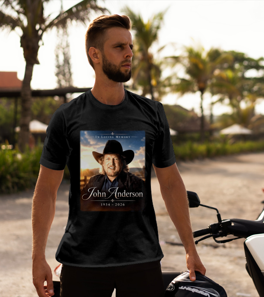 John Anderson In Loving Memory Country Legend 1954 2026 T-Shirt