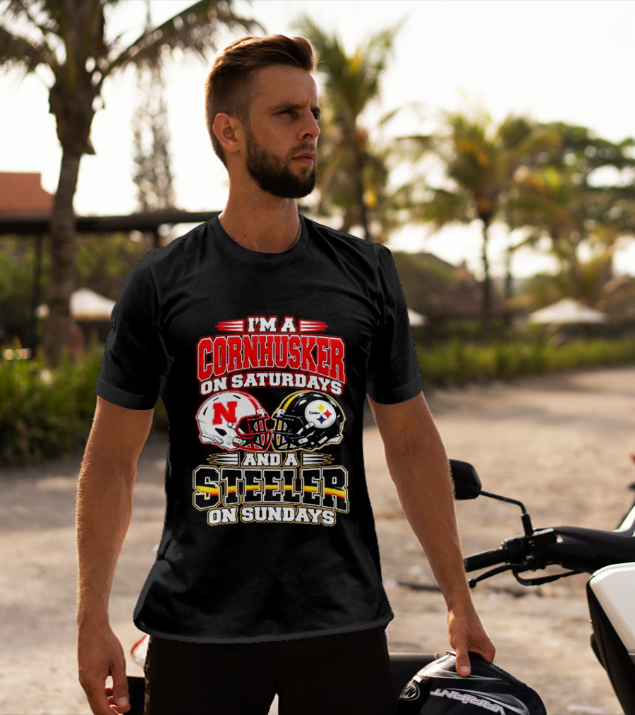 I'm A Cornhusker On Saturdays And A Steeler On Sundays T-Shirt