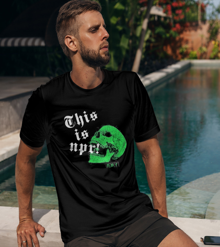 This Is NPR Green Skull With White Gothic T-Shirt
