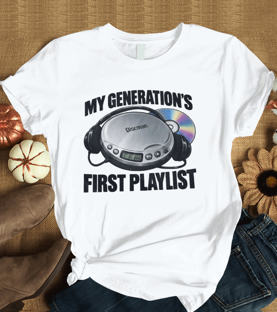 Retro Discman My Generation's First Playlist CD Player Headphones 90s Music Nostalgia T-Shirt