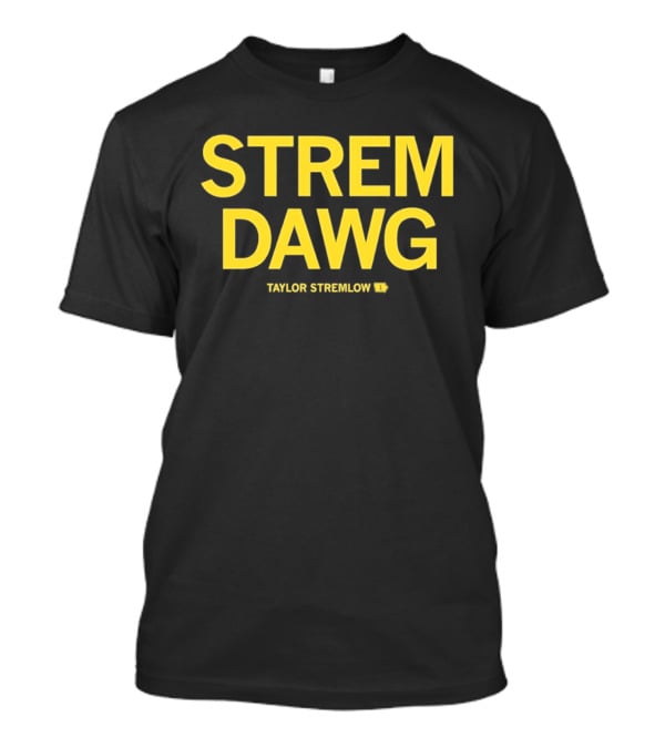 STREM DAWG Taylor Stremlow Iowa Hawkeyes Guard T-Shirt