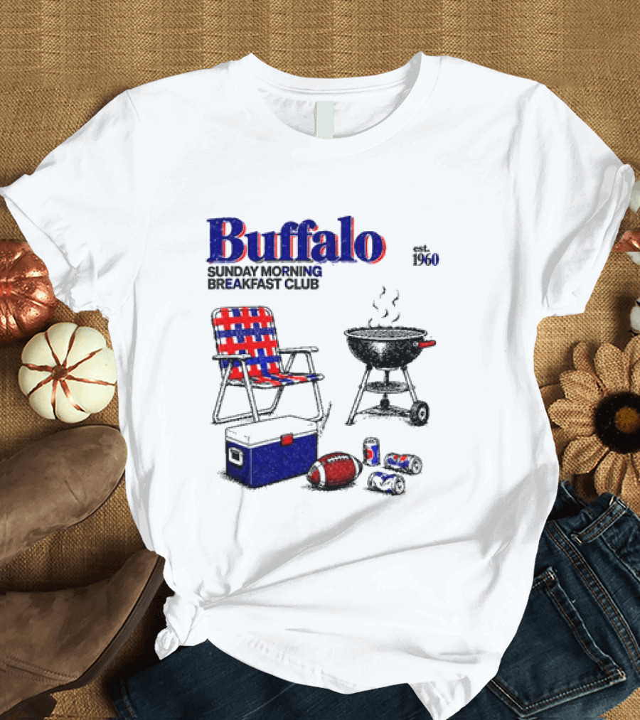 Buffalo Tailgate Game Day Sunday Morning Breakfast Club Football T-Shirt