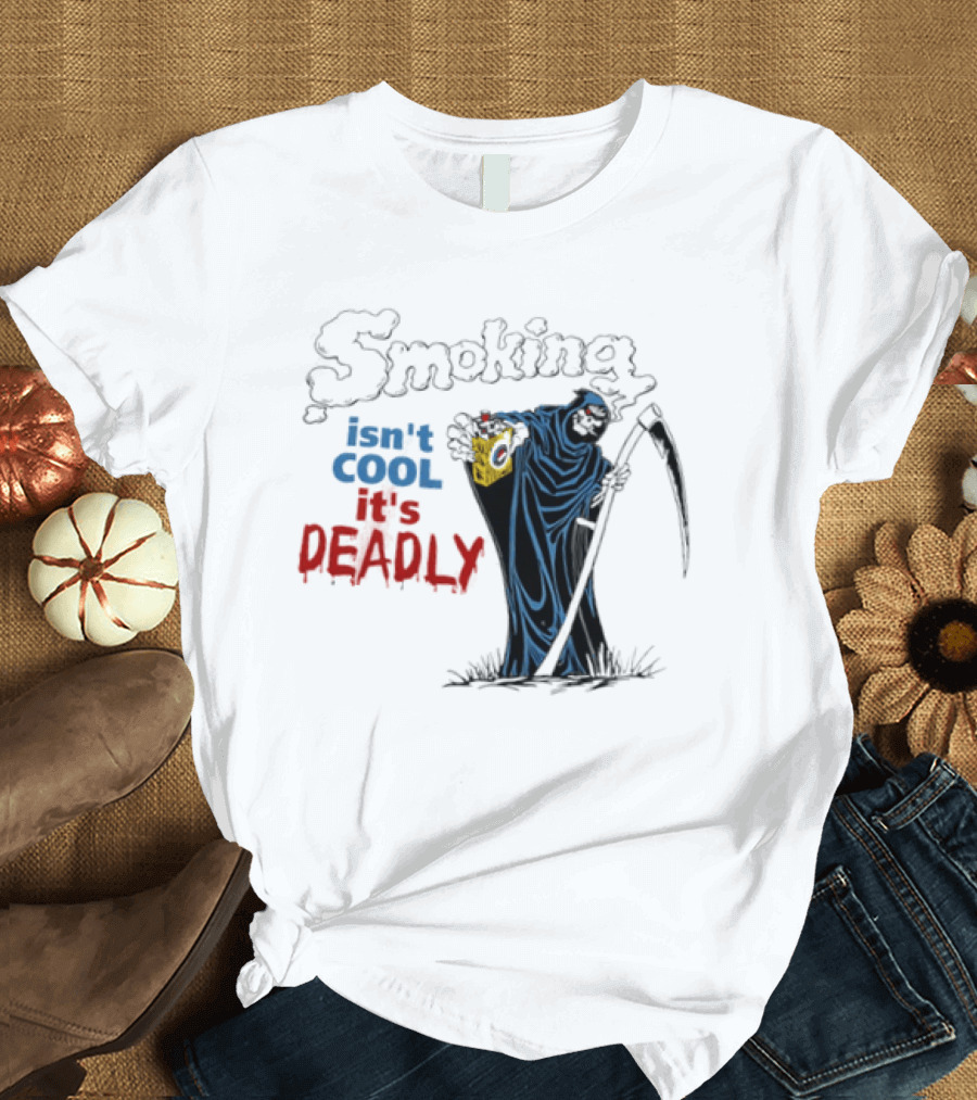 Smoking Isn't Cool It's Deadly Grim Reaper T-Shirt