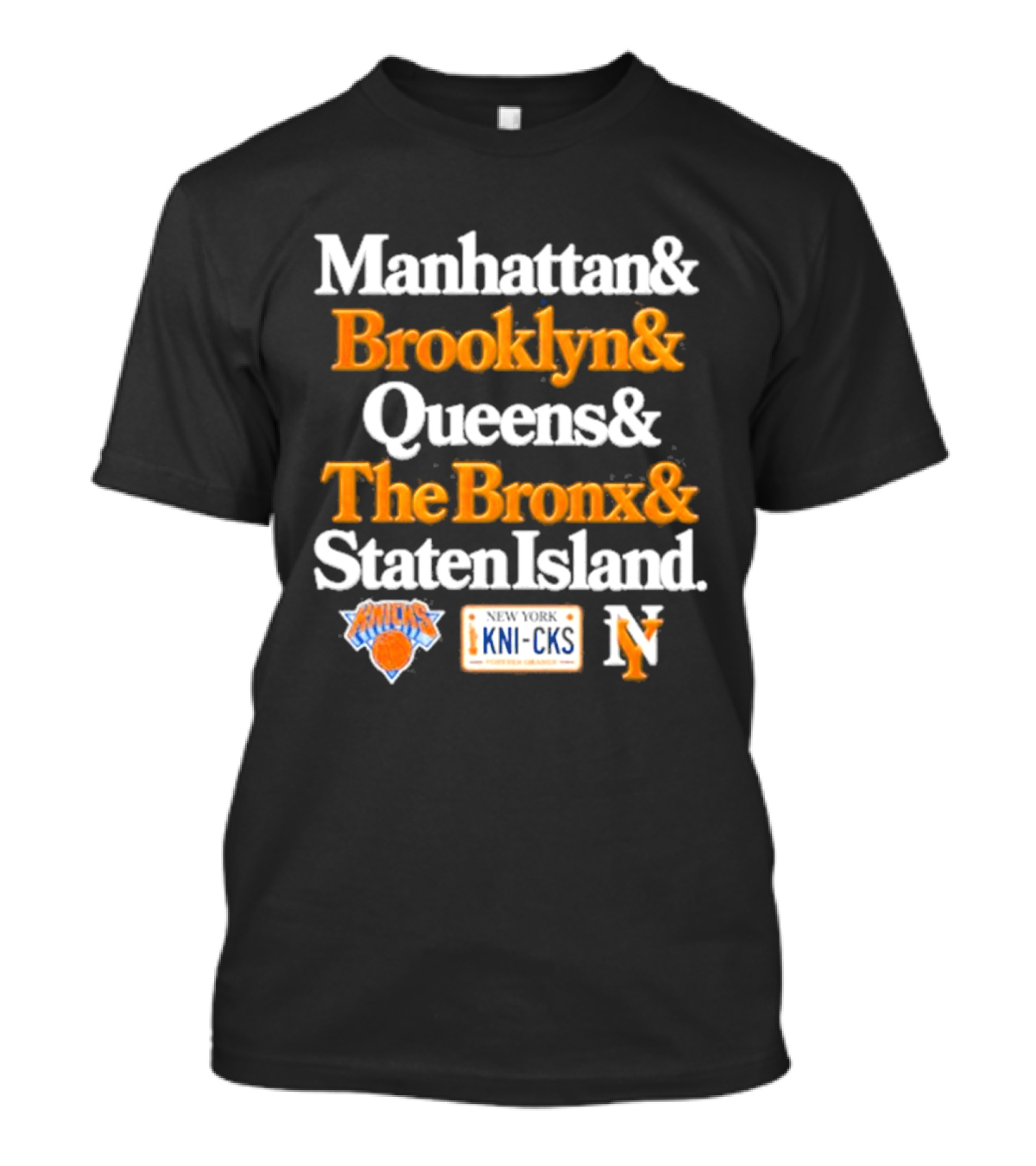 NYC Manhattan Brooklyn Queens Bronx Staten Island Knicks License Plate NY T-Shirt