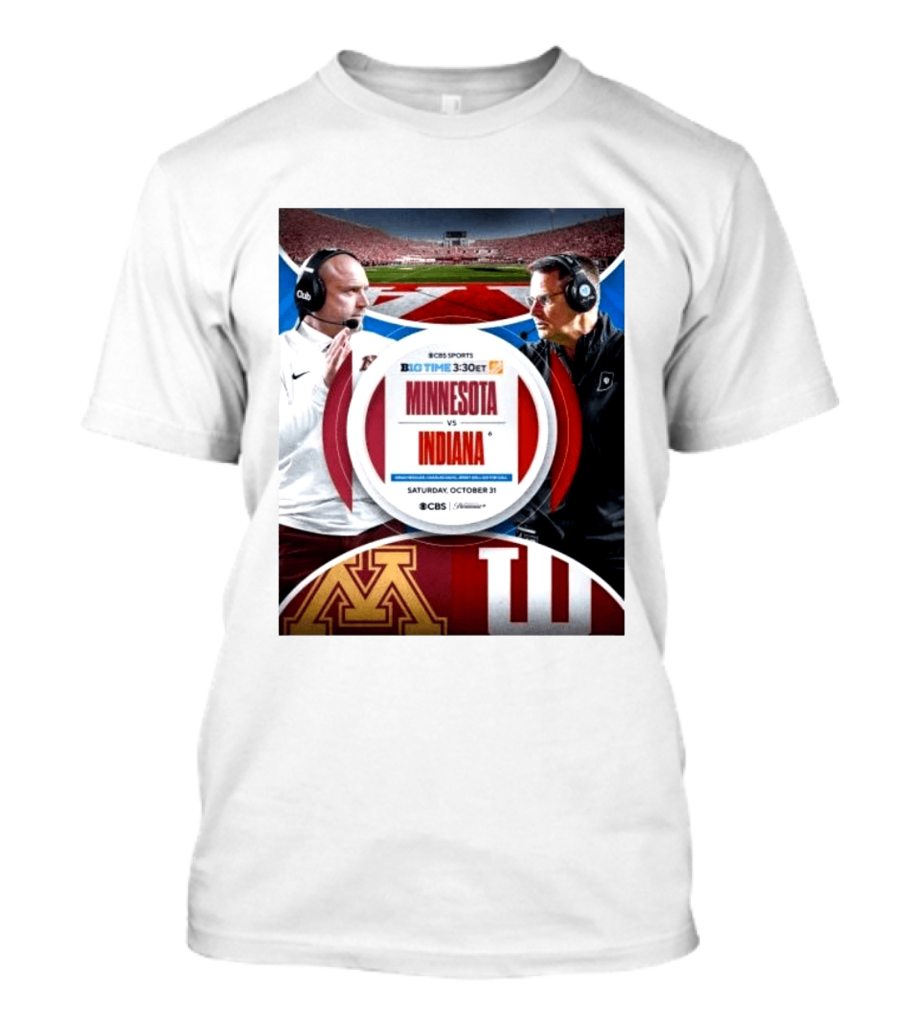 Minnesota Vs Indiana Football Big Ten 2026 B1G Time Saturday October 31 CBS Sports T-Shirt