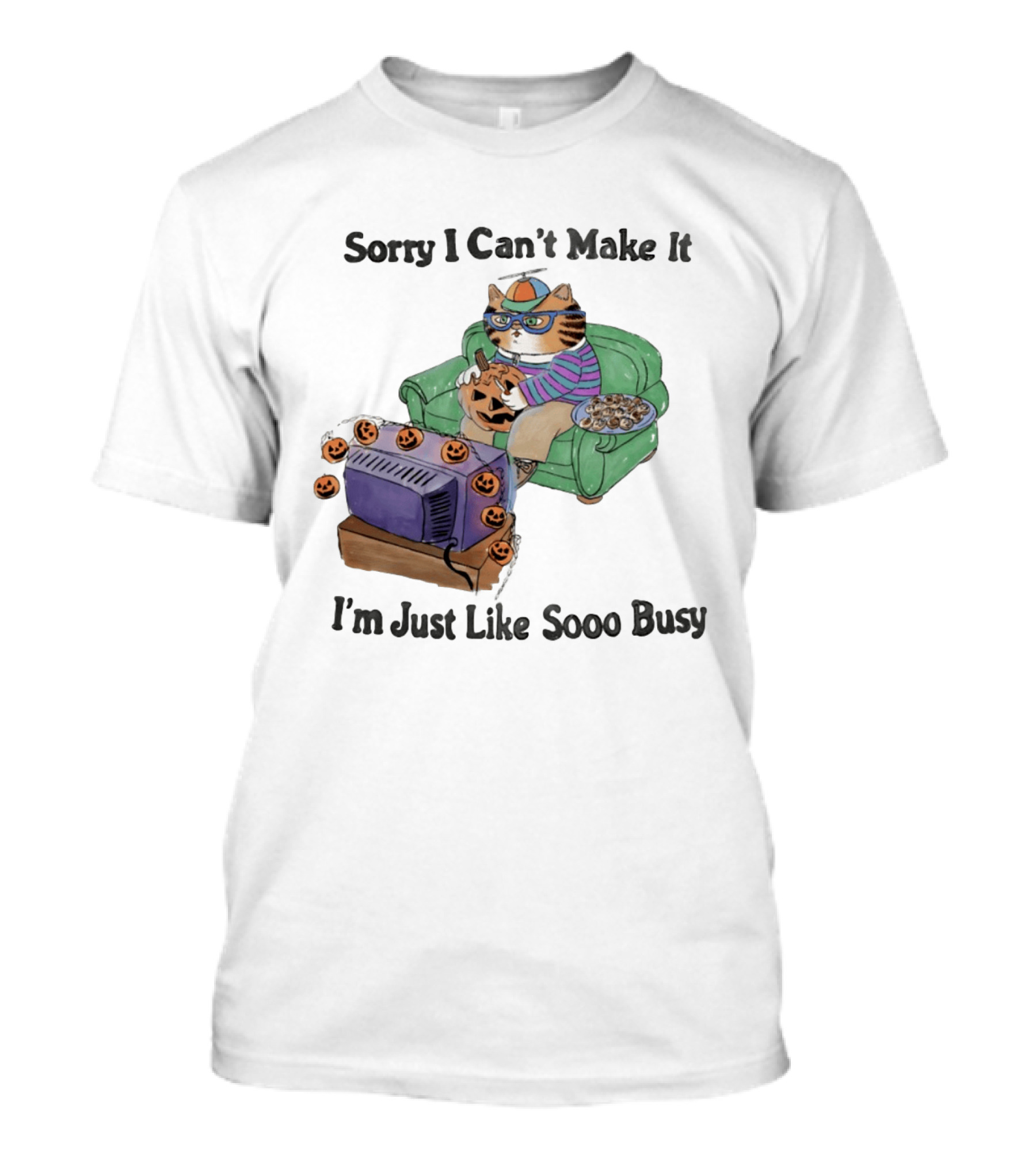 Sorry I Can't Make It I'm Just Like Sooo Busy Cat Carving Pumpkin With TV And Snacks T-Shirt