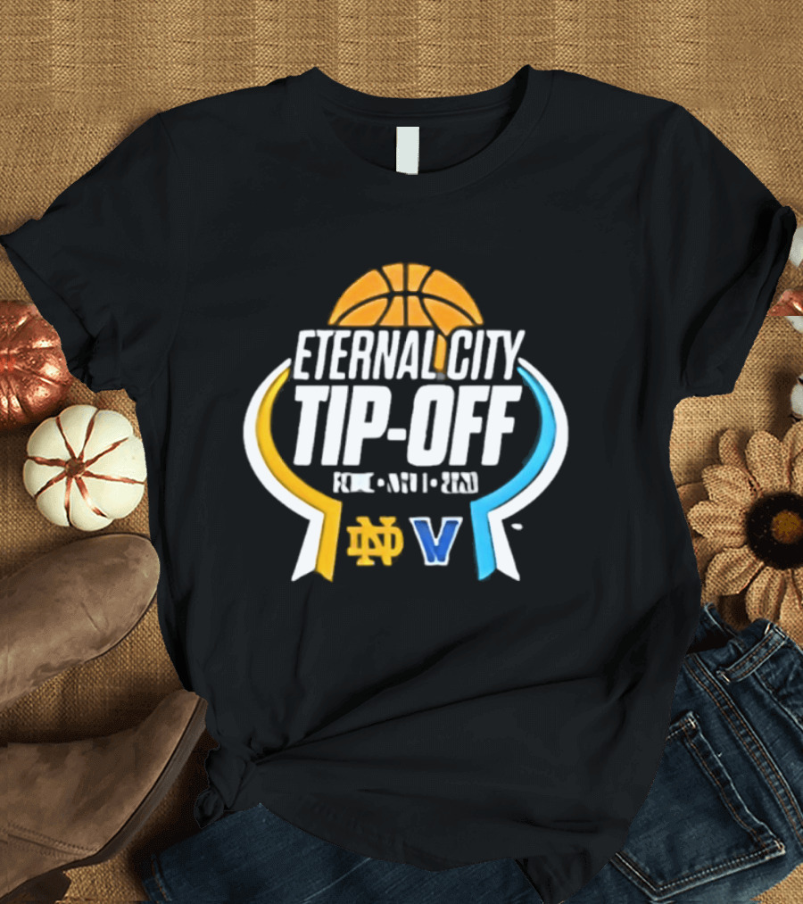 Eternal City Tip Off Rome 2026 Notre Dame Villanova V T-Shirt