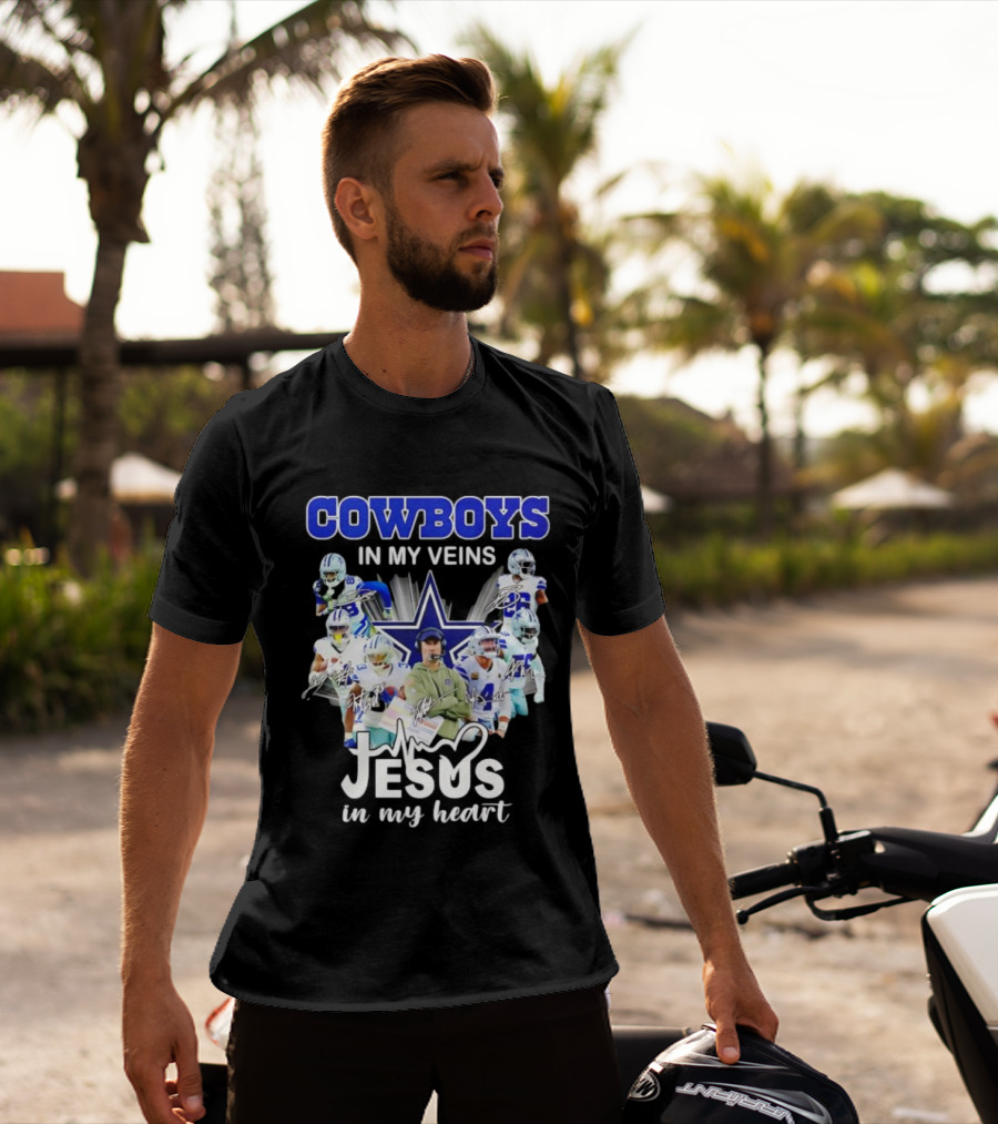 Cowboys In My Veins Jesus In My Heart Dallas Football Team Players Star T-Shirt