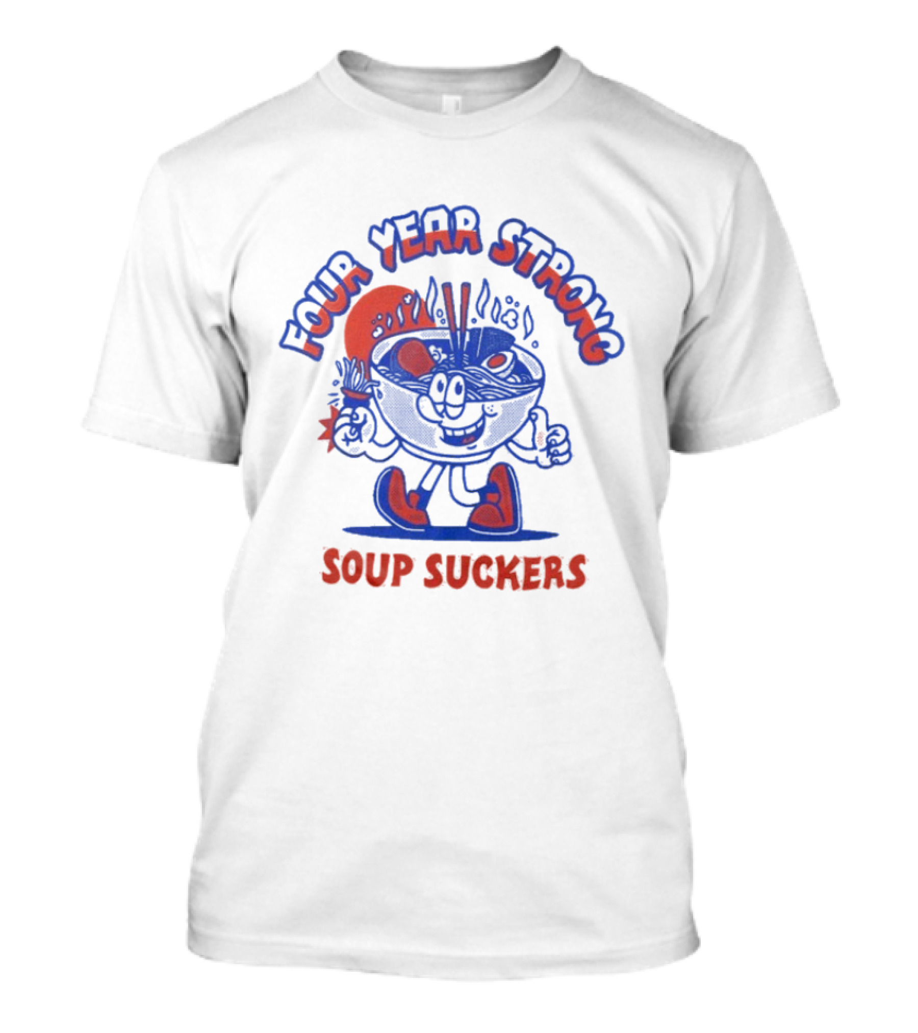 Four Year Strong Soup Suckers Retro Cartoon Bowl Character T-Shirt