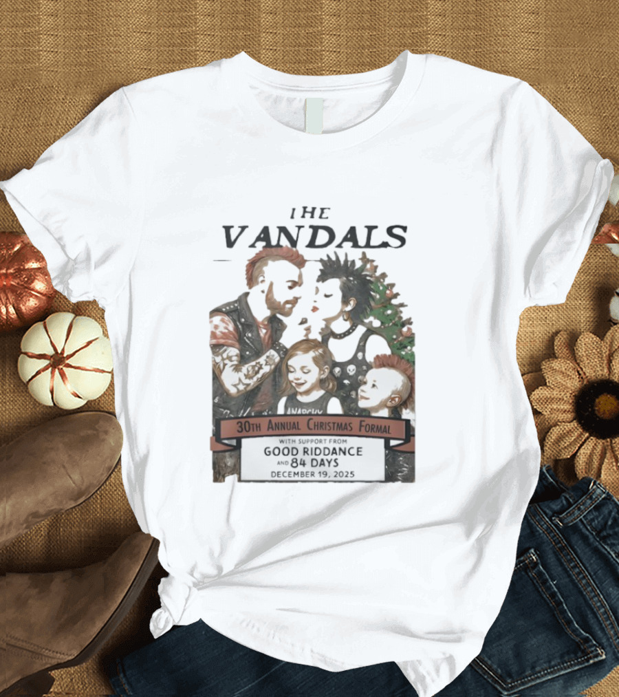 The Vandals 30th Annual Christmas Formal 2025 Ventura CA With Good Riddance And 84 Days T-Shirt
