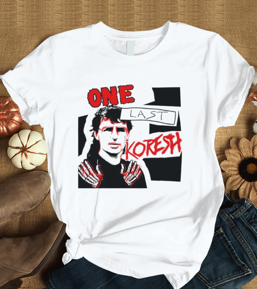 One Last Koresh çizimi T-Shirt