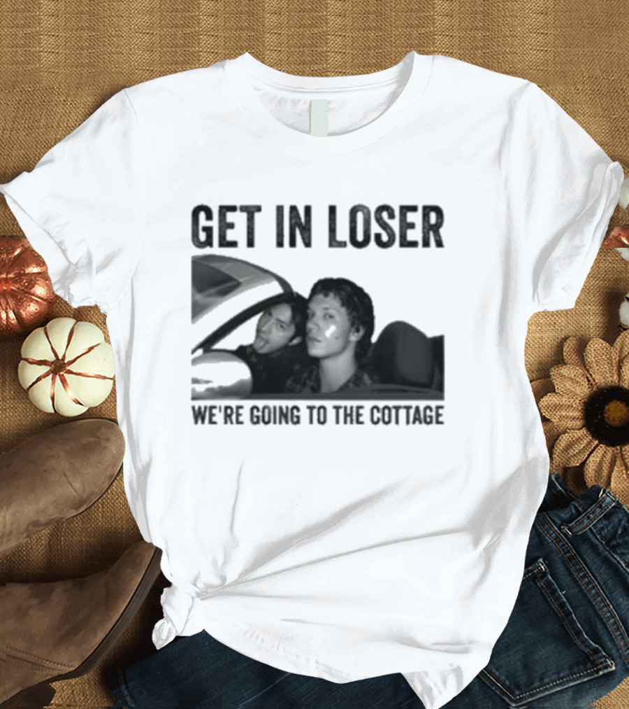 Get In Loser We're Going To The Cottage Drive Car Heated Rivalry T-Shirt