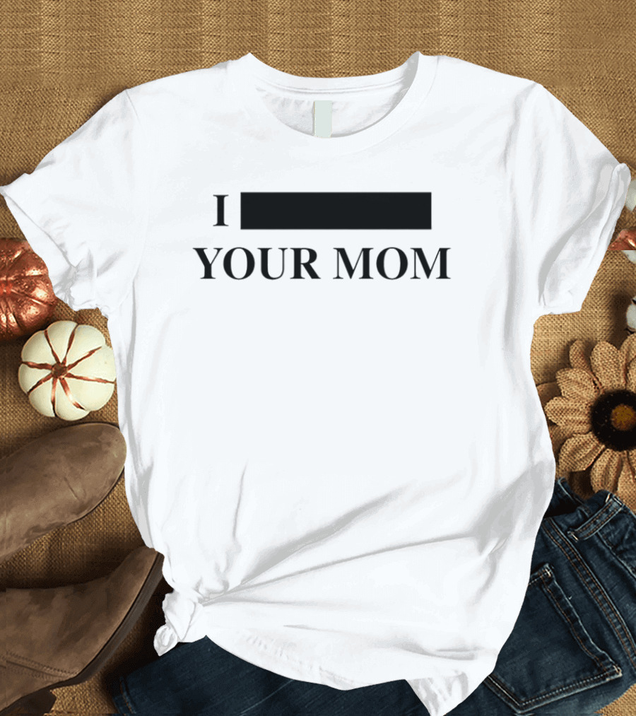 I Blackout Your Mom Hidden Word Playful Text Drinking Humor T-Shirt