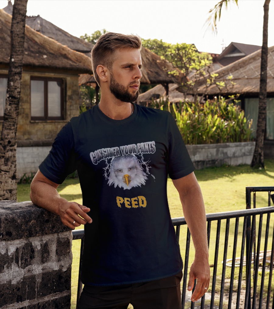 Consider Your Pants Peed Eagle Face Humor T-Shirt