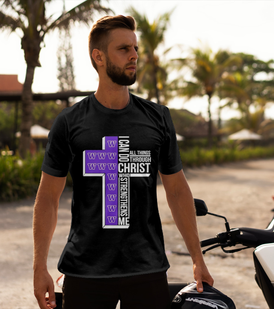 Washington Huskies Cross I Can Do All Things Through Christ Who Strengthens Me T-Shirt